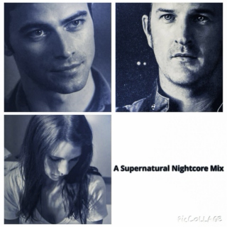 A Supernatural Nightcore Mix #4