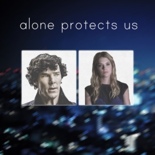 alone protects us