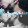 your body, exposed