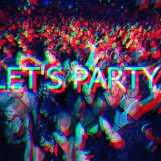 Party like you mean it