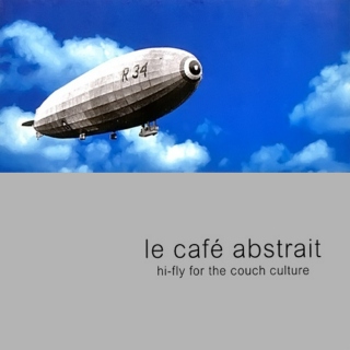 Le Cafe Abstrait [vol.1] (Hi-Fly For The Couch Culture)