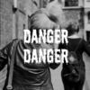 danger danger