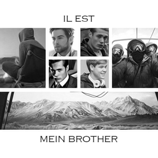 Il Est Mein Brother