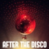 After the disco