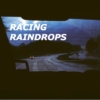 racing raindrops