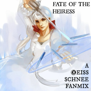 FATE OF THE HEIRESS