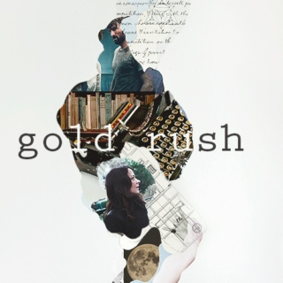 Gold Rush (Zoe/Crowly)