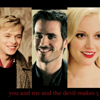 you & me & the devil makes 3