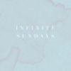 Infinite Sundays