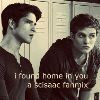 i found home in you (a scisaac fanmix)