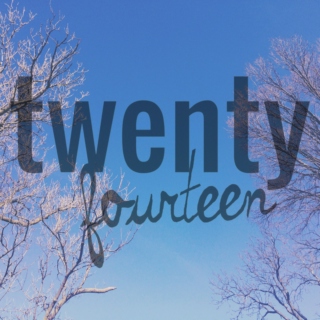 Twenty Fourteen