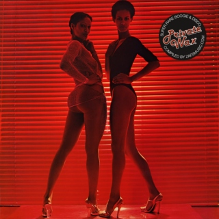 Private Wax: Super Rare Boogie & Disco. Compiled by Zafsmusic