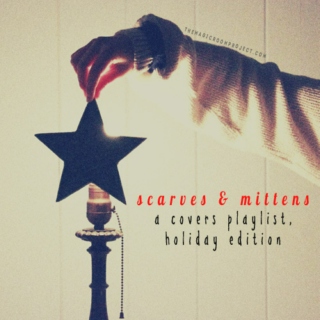 scarves and mittens: christmas song covers