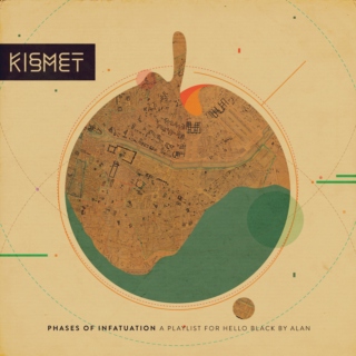 Phases of infatuation. Stage one; Kismet.