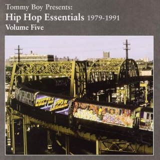 Tommy Boy Presents: Hip Hop Essentials 1979-1991, Vol. 5