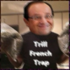 Trill French Trap