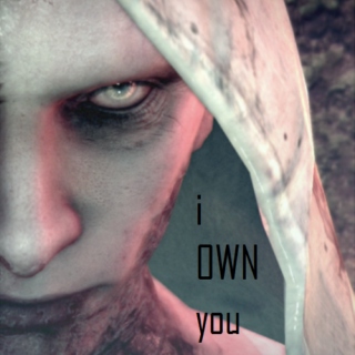 i OWN you- A Ruvik and Joseph Mix