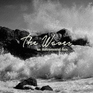 the waves