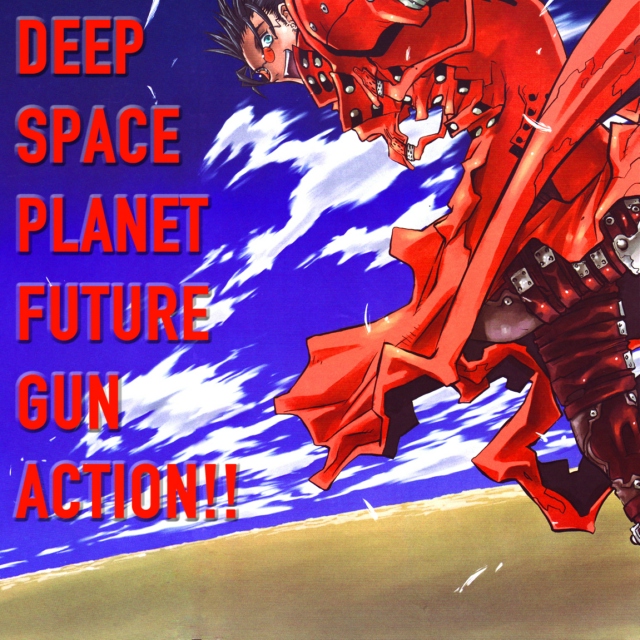 DEEP SPACE PLANET FUTURE GUN ACTION!!