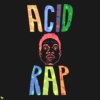Acid Rap 
