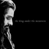 the king under the mountain - a fanmix
