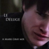 Le Déluge (A Mark Gray Mix)