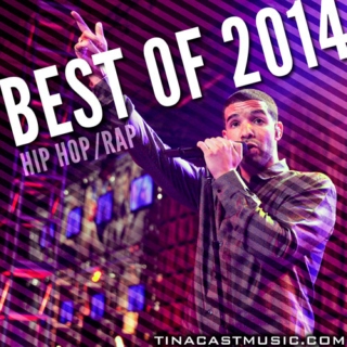 Best of 2014 - Hip-Hop & Rap