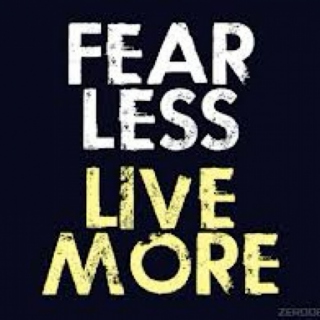 FEAR LESS, LIVE MORE