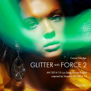 AW 2014-15 #19 Glitter and Force 2