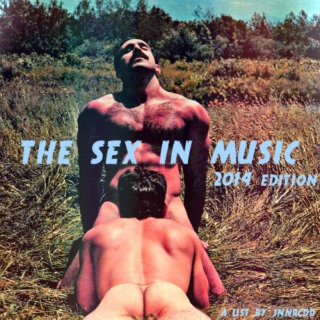The Sex In Music (2014 Edition)