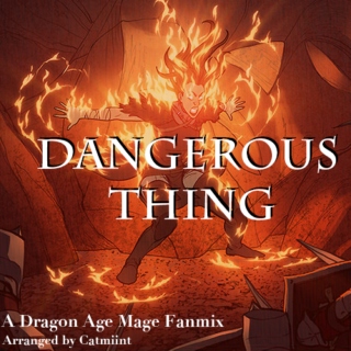 Dangerous Thing