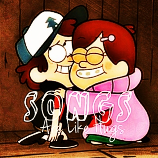 Songs Are Like Hugs