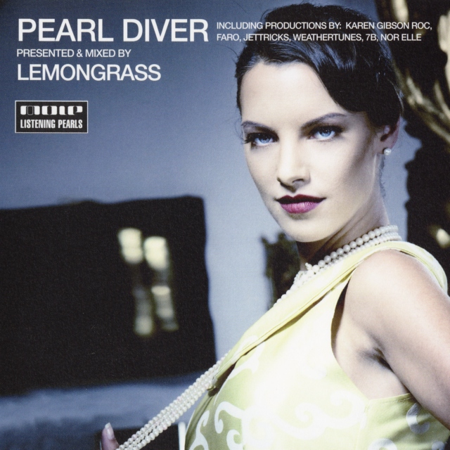 Pearl Diver. Presented & Mixed By Lemongrass