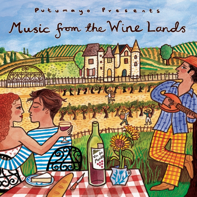 Putumayo Presents: Music From The Wine Lands (2006)
