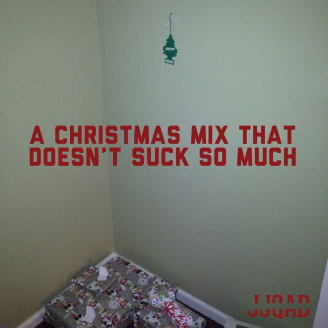 A Christmas Mix That Doesn't Suck So Much