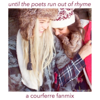 until the poets run out of rhyme: a courferre fanmix