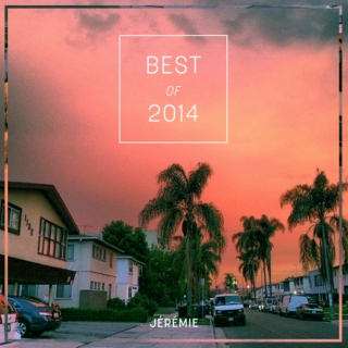 BEST OF THE YEAR 2014 // Jeremie