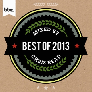 Best of BBE 2013. Mixed & compiled by Chris Read