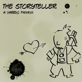 The Storyteller: A Varric