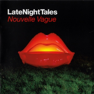 LateNightTales: Nouvelle Vague (2007)