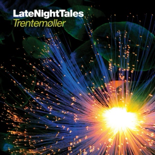 LateNightTales:Trentemoller (2011)