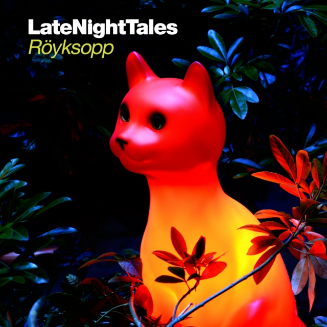 LateNightTales: Royksopp (2013)