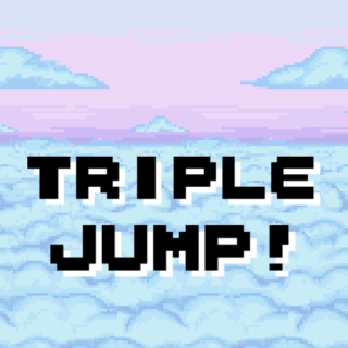 triple jump!