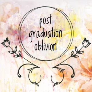 Post Graduation Oblivion