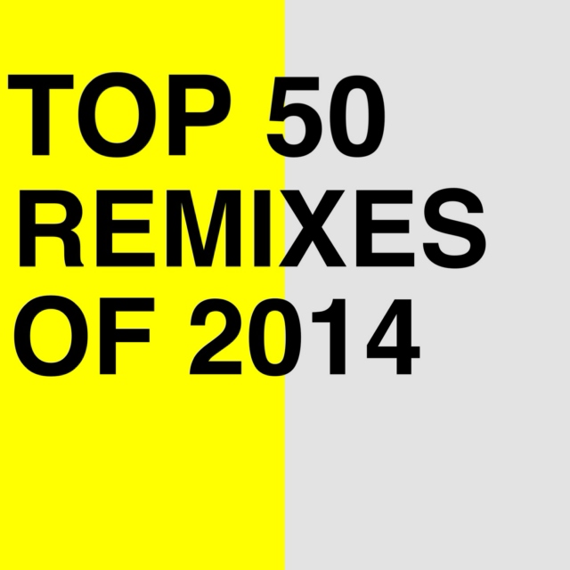 JayeL Audio's Top Remixes of 2014 - Disc One