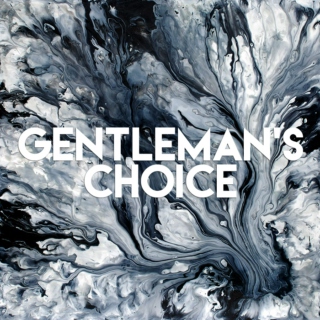 Gentleman's Choice