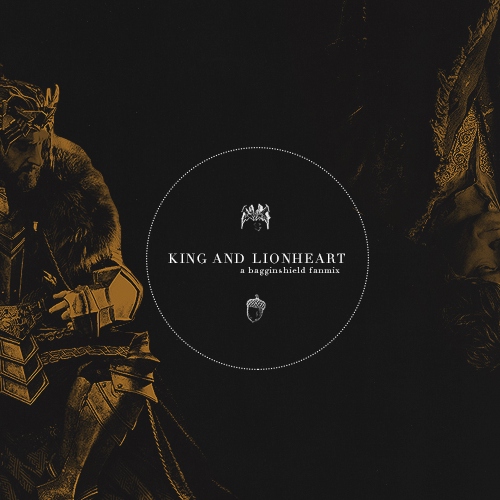 king and lionheart - a bagginshield fanmix