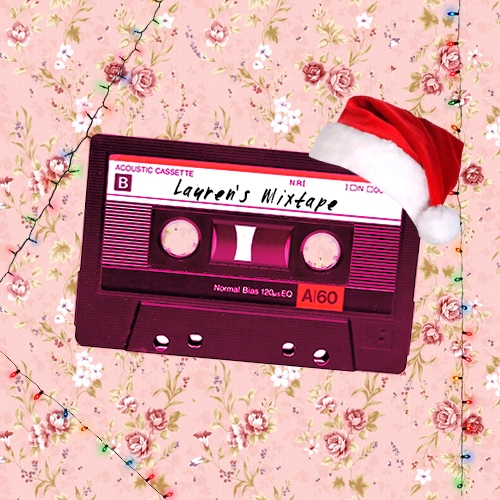 Lauren's Mixtape
