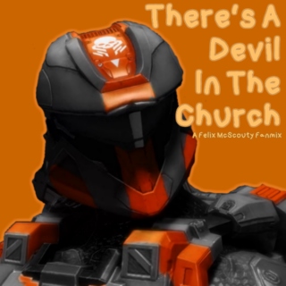 There's A Devil In The Church