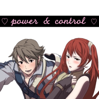 ♡ power & control ♡